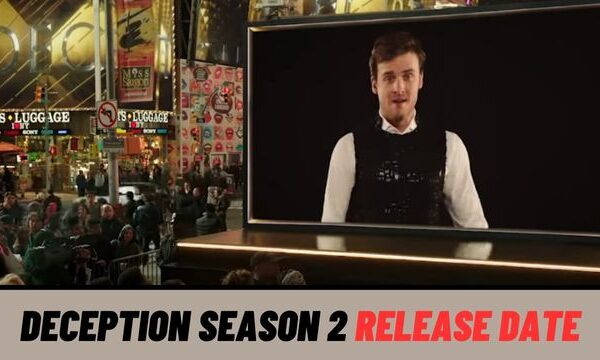 deception season 2 release date